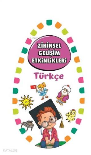 Türkçe - Zihinsel Gelişim Etkinlikleri