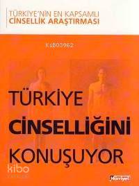 Türkiye Cinselliğini Konuşuyor