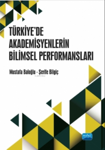 Türkiye’de Akademisyenlerin WoS Yayın Performansları | Mustafa Baloğlu