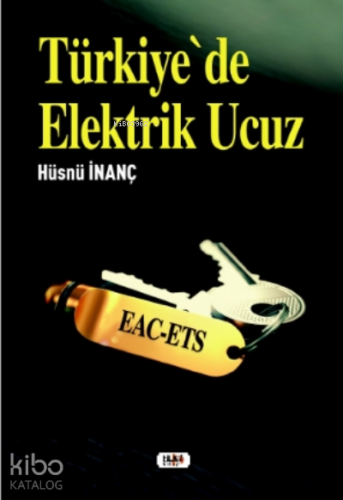 Türkiye`de Elektrik Ucuz