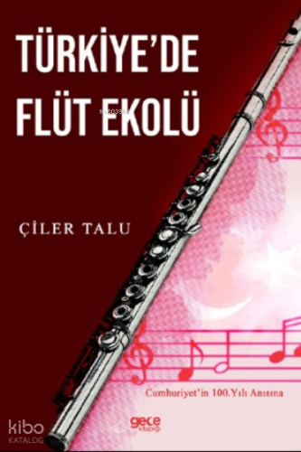 Türkiye’de Flüt Ekolü