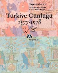 Türkiye Günlüğü 1577-1578; 2.cilt
