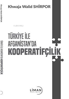 Türkiye İle Afganistan`da Kooperatifçilik