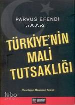 Türkiyenin Mali Tutsaklığı