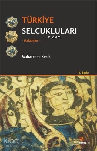 Türkiye Selçukluları; Makaleler