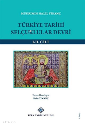Türkiye Tarihi Selçuklular Devri (1-2 Cilt Takım)