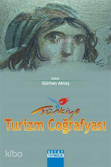 Türkiye Turizm Coğrafyası
