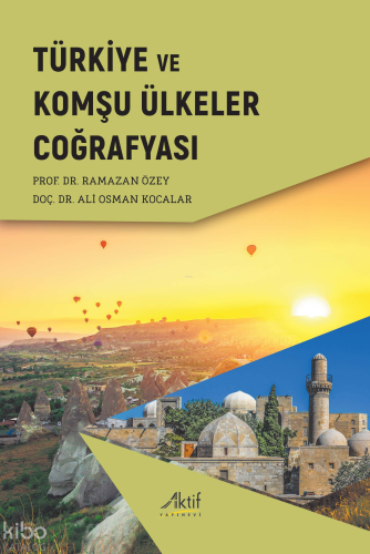 Türkiye ve Komşu Ülkeler Coğrafyası