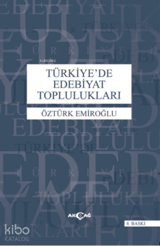 Türkiye'de Edebiyat Toplulukları