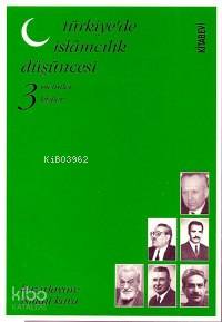 Türkiye'de İslamcılık Düşüncesi 3