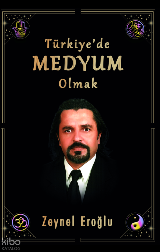 Türkiye'de Medyum Olmak | Zeynel Eroğlu | 5. Boyut Yayınları