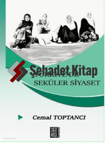 Türkiye'de Seküler Siyaset