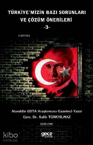Türkiye'mizin Bazı Sorunları ve Çözüm Önerileri 3