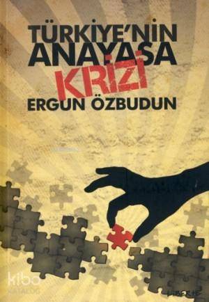 Türkiye'nin Anayasa Krizi