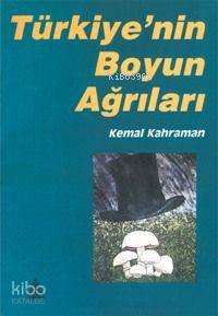 Türkiye'nin Boyun Ağrıları