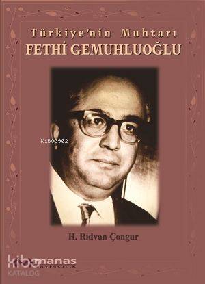 Türkiye'nin Muhtarı Fethi Gemuhluoğlu