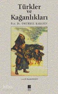 Türkler ve Kağanlıkları