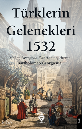 Türklerin Gelenekleri 1532
