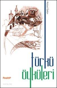 Türkü Öyküleri