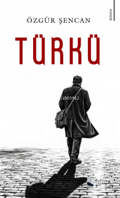 Türkü | Özgür Şencan | Karina Kitap