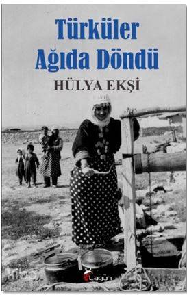 Türküler Ağıda Döndü