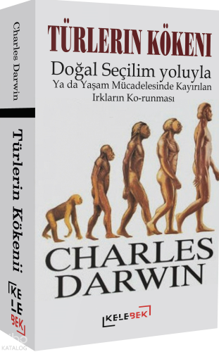 Türlerin Kökeni | Charles Darwin | Kelebek Yayınevi