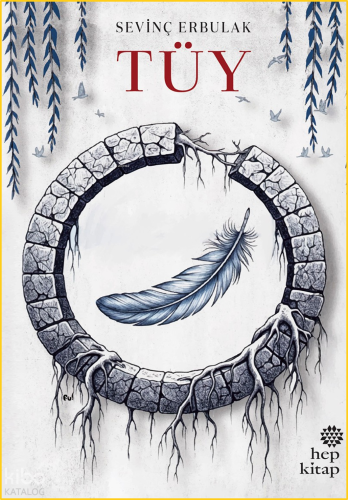 Tüy | Sevinç Erbulak | Hep Kitap