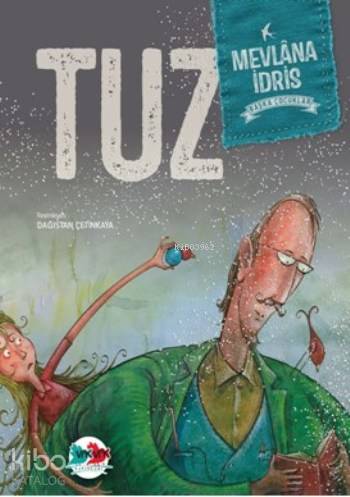 Tuz | Mevlana İdris | Vakvak Yayınları