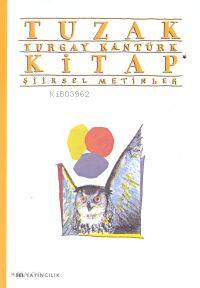 Tuzak Kitap; İki Şiirsel Metin