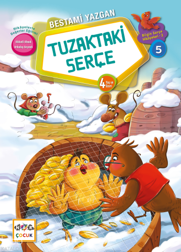 Tuzaktaki Serçe | Bestami Yazgan | Nar Çocuk Yayınları