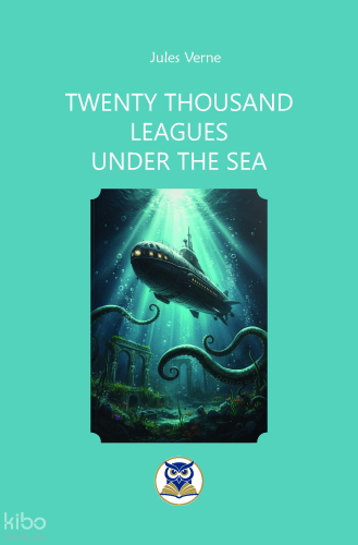 Twenty Thousand Leagues Under The Sea | Jules Verne | Norm Yayıncılık
