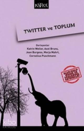 Twitter ve Toplum