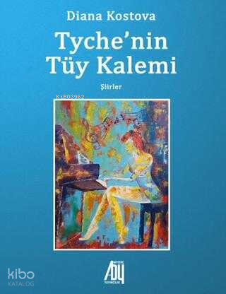 Tyche'nin Tüy Kalemi