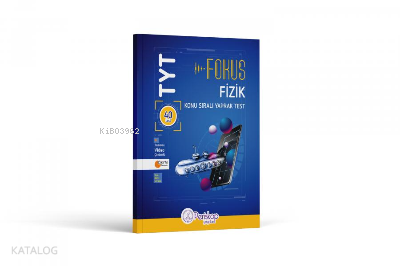 TYT Fizik Fokus Konu Sıralı Yaprak Test