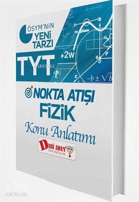 TYT Nokta Atışı Fizik Konu Özetli Soru Bankası
