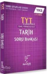 TYT Tarih Soru Bankası | Kolektif | Karekök Yayınları (Hazırlık)