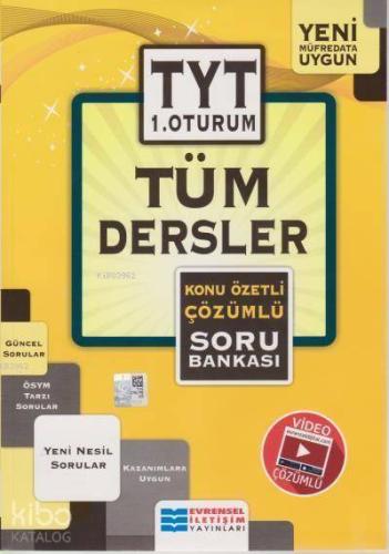 TYT Tüm Dersler Konu Özetli Çözümlü Soru Bankası Evrensel İletişim Yay