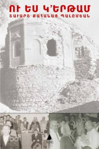 U Yes Gertam | Şavarş Kahana Balımyan | Aras Yayıncılık