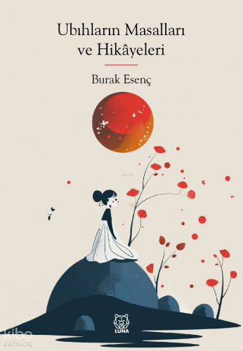 Ubıhların Masalları ve Hikayeleri