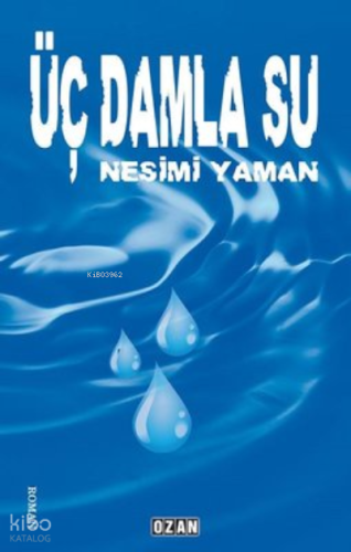 Üç Damla Su