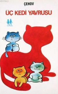 Üç Kedi Yavrusu