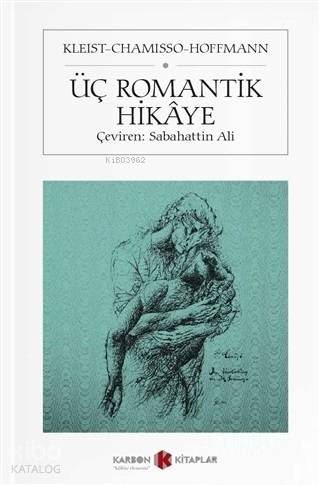 Üç Romantik Hikaye (Cep Boy)