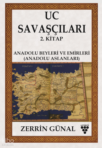 Uc Savaşçıları 2. Kitap