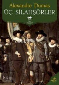 Üç Silahşörler | Alexandre Dumas | Antik Yayınları