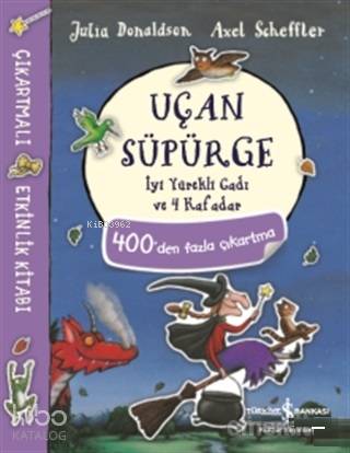 Uçan Süpürge; İyi Yürekli Cadı ve 4 Kafadar
