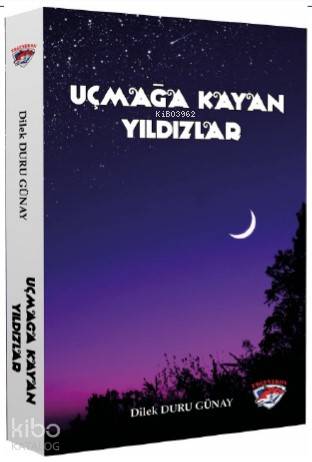 Uçmağa Kayan Yıldızlar