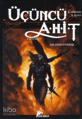 Üçüncü Ahit; Aslanın Uyanışı