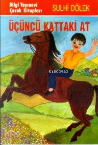 Üçüncü Kattaki At