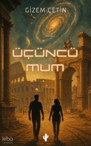 Üçüncü Mum | Gizem Çetin | Kaktüs Sanat