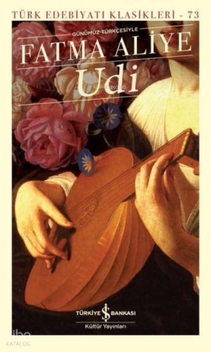 Udi - Türk Edebiyatı Klasikleri 73